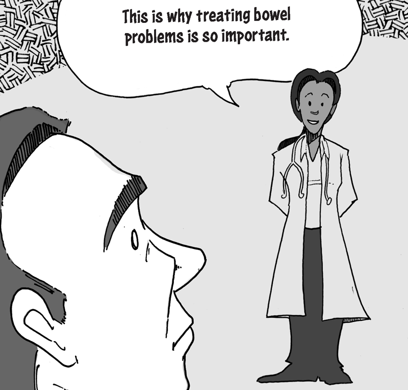 Dr. Williams tells Alex, This is why treating bowel problems is so important.