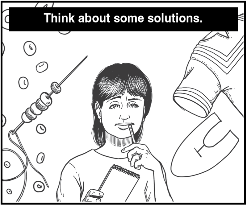 Think about some solutions.