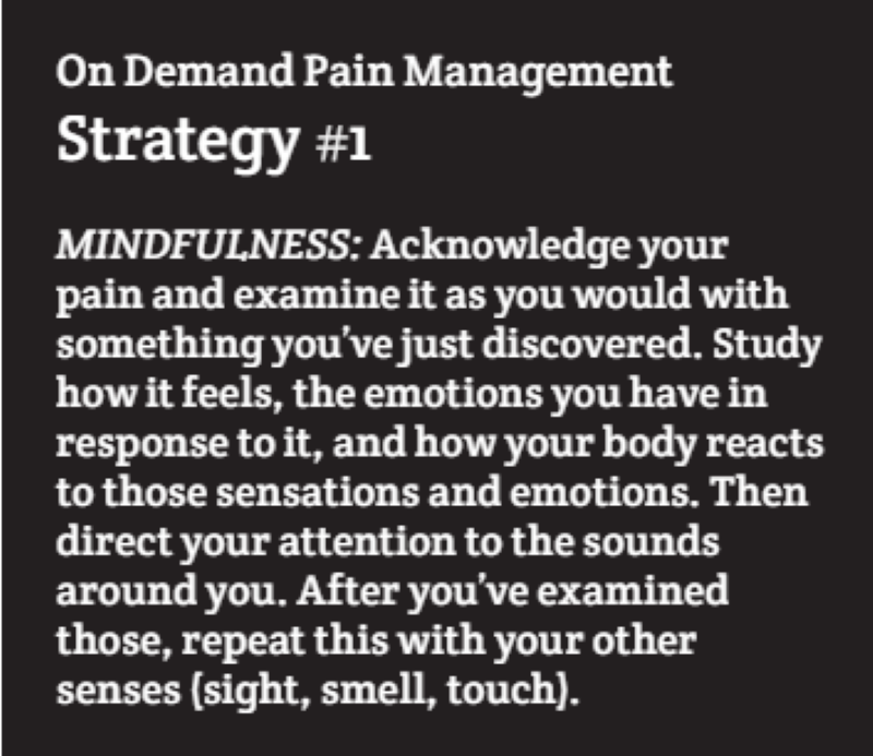 Pain Management Strategy #1