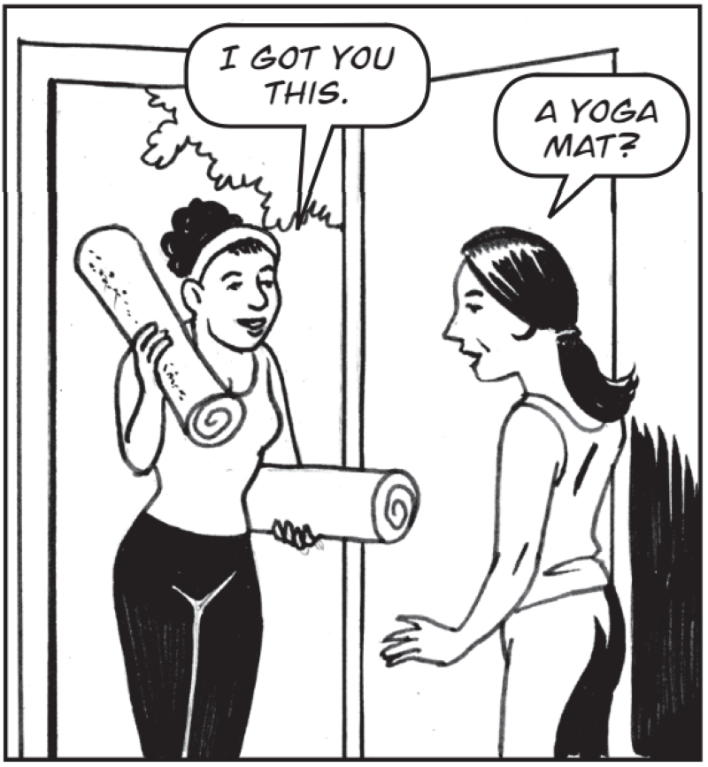 I got you this yoga matt.
