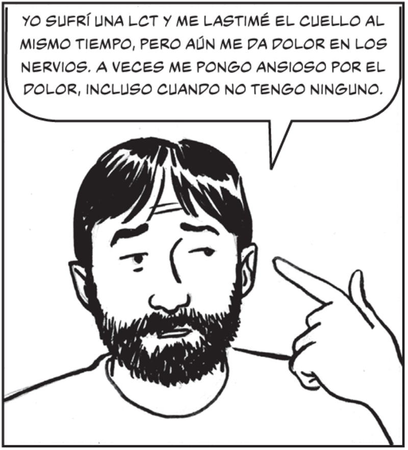 Yo sufrí una LCT y me lastimé el cuell o al mismo tiempo, pero aún me da dolor en los nervios. A veces me pongo ansioso por el dolor, incluso cuando no tengo ninguno.