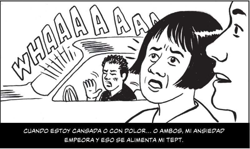 Cuando estoy cansada o con dolor... o ambos, mi ansiedad empeora y eso se alimenta mi TEPT.