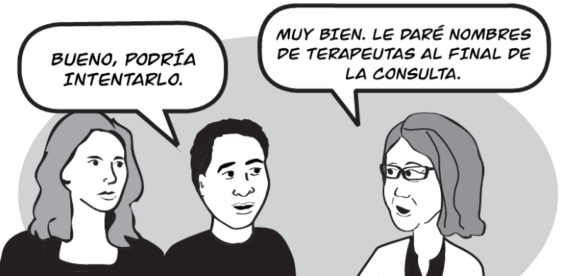 LE DARÉ NOMBRES  DE TERAPEUTAS AL FINAL DE  LA CONSULTA.