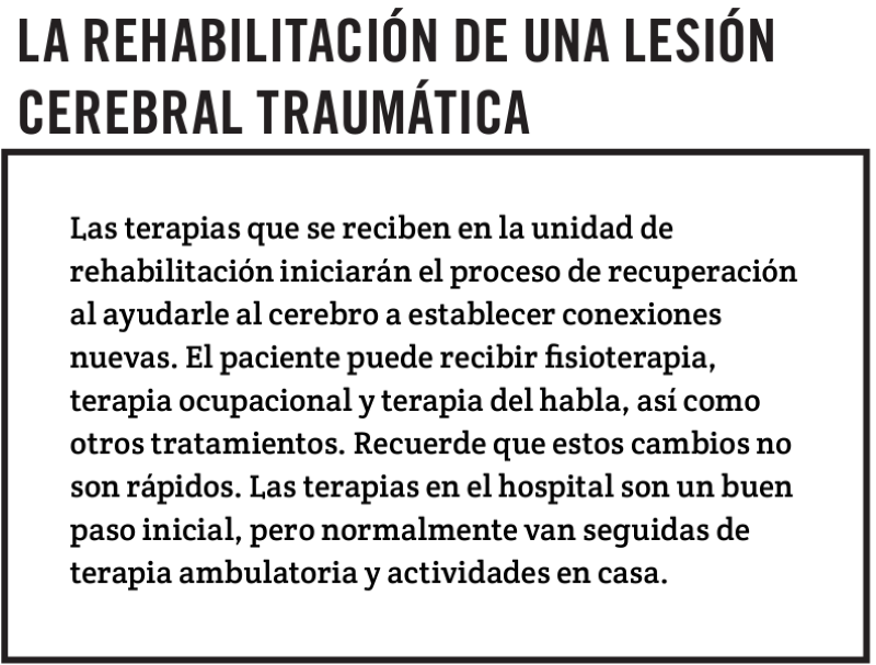 LA REHABILITACIÓN DE UNA LESIÓN CEREBRAL TRAUMÁTICA