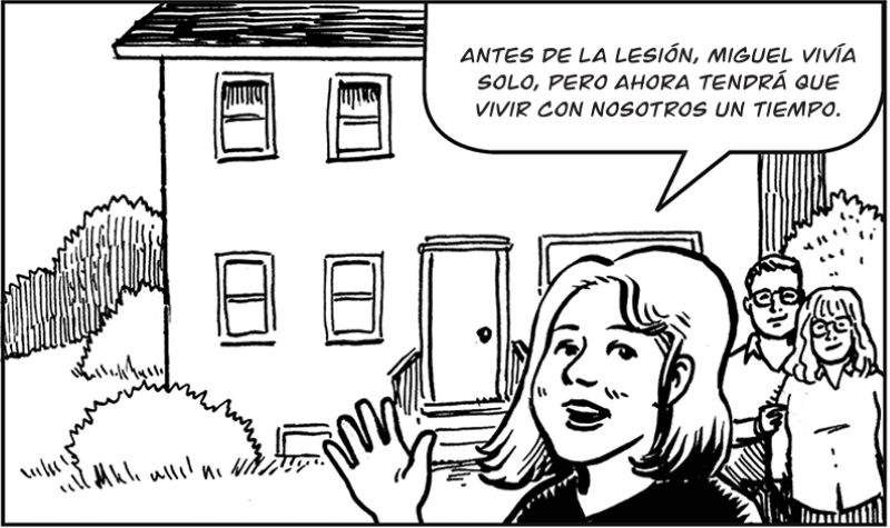 Antes de la lesión, Miguel vivía solo, pero ahora tendrá que  vivir con nosotros un tiempo.