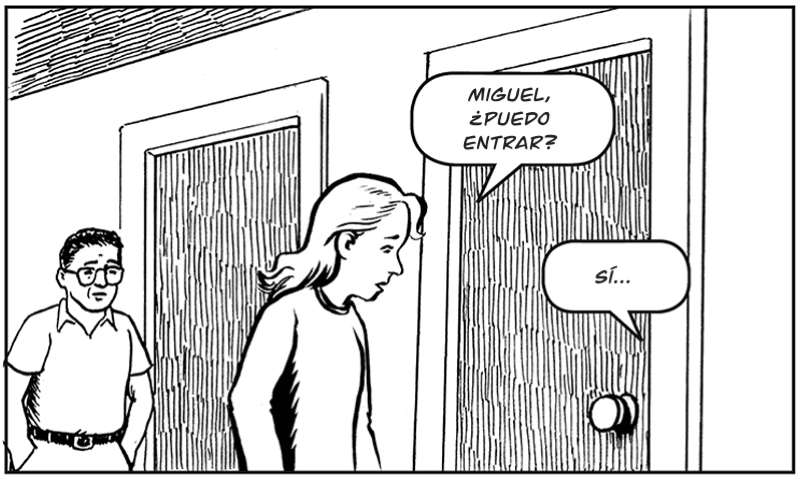 Miguel, ¿puedo entrar?