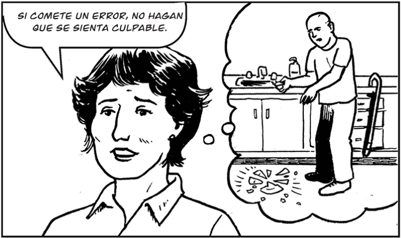 Si comete un error, no hagan que se sienta culpable.