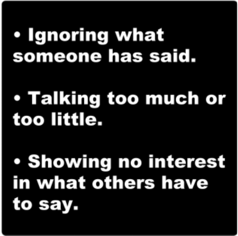 Ignoring what someone has said