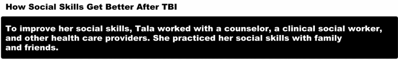 How social skills get better after TBI.